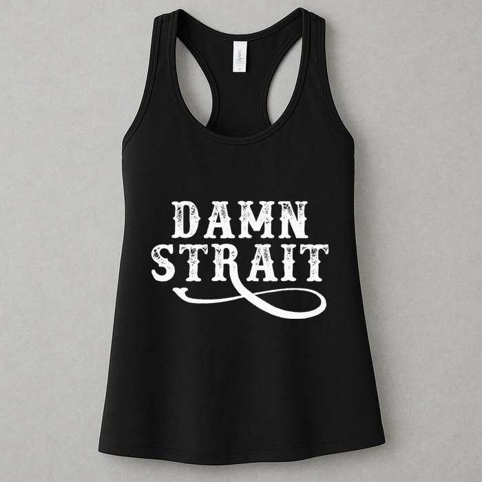 Damn S.T.R.A.I.T Western Country Music Womens Tank Top