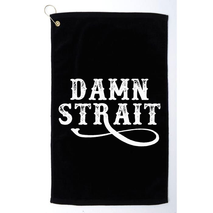 Damn S.T.R.A.I.T Western Country Music Golf Towel
