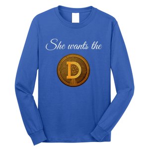 Dogecoin She Wants The D Crypto Cryptocurrency Trader Gift Long Sleeve Shirt