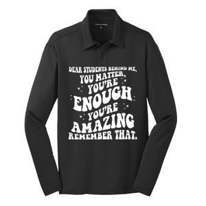 Dear Student You Matter Youre Enough Quote Silk Touch Performance Long Sleeve Polo