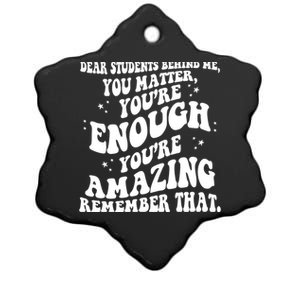 Dear Student You Matter Youre Enough Quote Ceramic Star Ornament