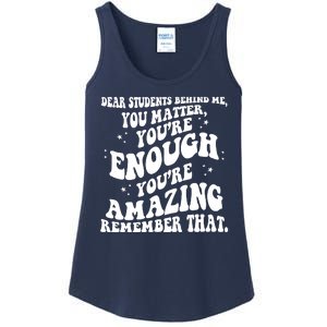 Dear Student You Matter Youre Enough Quote Ladies Essential Tank