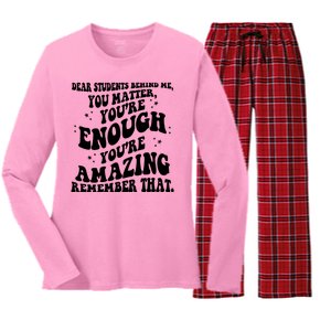 Dear Student You Matter Youre Enough Quote Women's Long Sleeve Flannel Pajama Set 