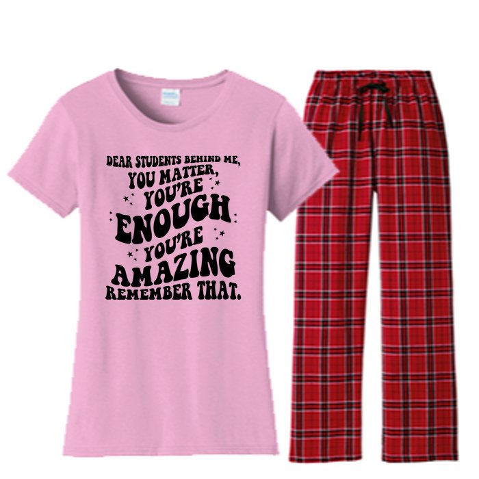 Dear Student You Matter Youre Enough Quote Women's Flannel Pajama Set