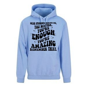 Dear Student You Matter Youre Enough Quote Unisex Surf Hoodie