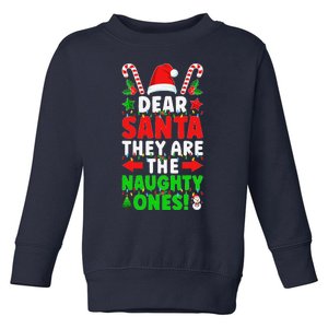 Dear Santa Y Are Naughty Ones Christmas S .Png Toddler Sweatshirt