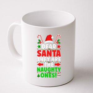 Dear Santa Y Are Naughty Ones Christmas S .Png Coffee Mug