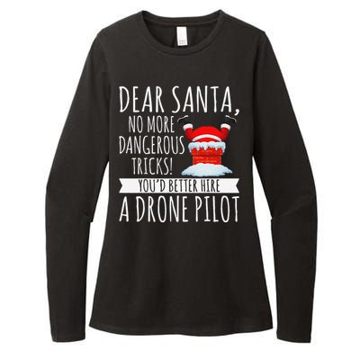 Dear Santa YouD Better Hire A Drone Pilot Drone Christmas Womens CVC Long Sleeve Shirt