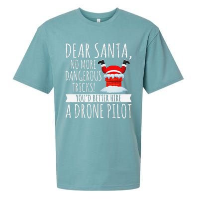 Dear Santa YouD Better Hire A Drone Pilot Drone Christmas Sueded Cloud Jersey T-Shirt