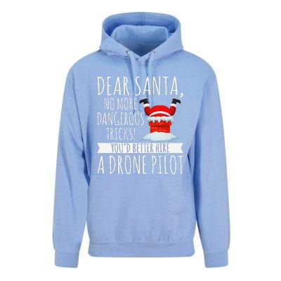 Dear Santa YouD Better Hire A Drone Pilot Drone Christmas Unisex Surf Hoodie