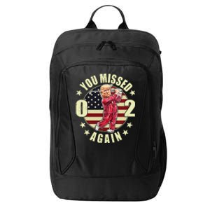 Donald Trump 02 Golf You Missed Again 2024 Election City Backpack