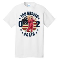 Donald Trump 02 Golf You Missed Again 2024 Election Tall T-Shirt