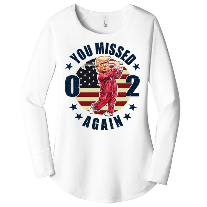 Donald Trump 02 Golf You Missed Again 2024 Election Women's Perfect Tri Tunic Long Sleeve Shirt