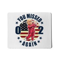 Donald Trump 02 Golf You Missed Again 2024 Election Mousepad