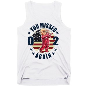 Donald Trump 02 Golf You Missed Again 2024 Election Tank Top