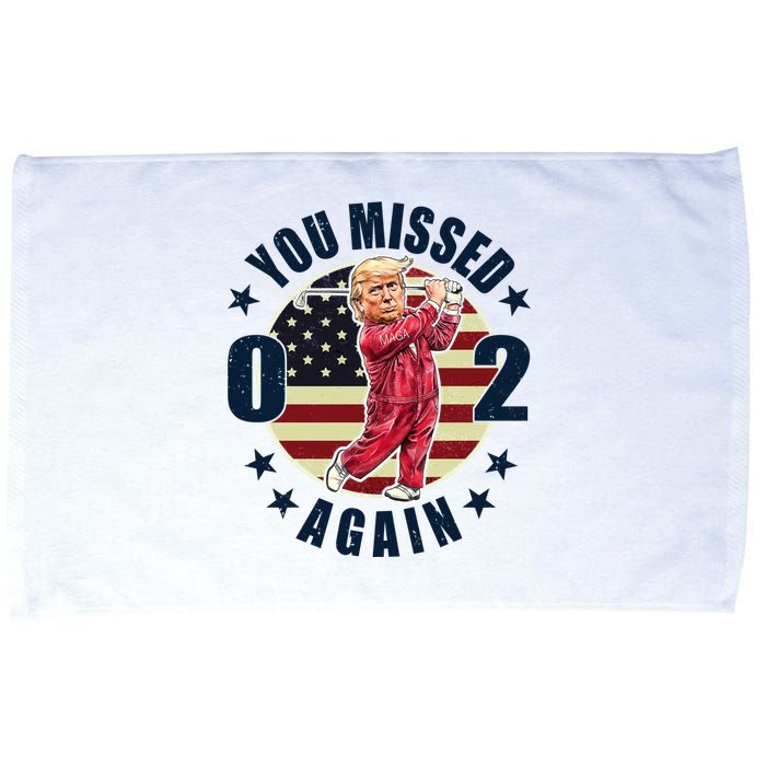 Donald Trump 02 Golf You Missed Again 2024 Election Microfiber Hand Towel