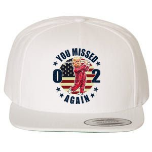 Donald Trump 02 Golf You Missed Again 2024 Election Wool Snapback Cap