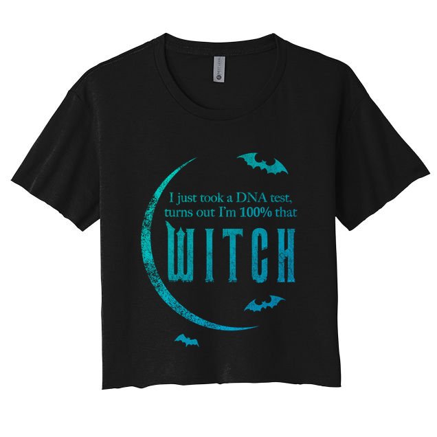 Dna Test 100% That Witch Gift Crop Top