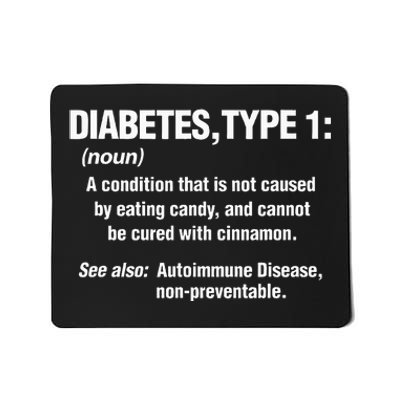 Diabetes Type 1 T1D Diabetics Funny Definition Mousepad