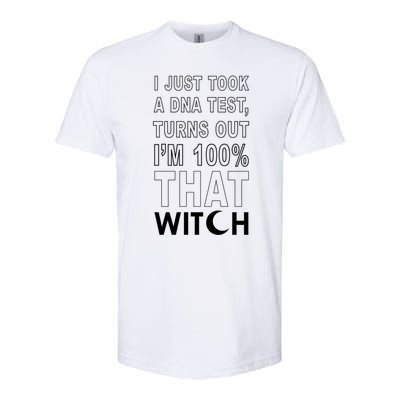 Dna Test 100% That Witch Meaningful Gift Softstyle® CVC T-Shirt