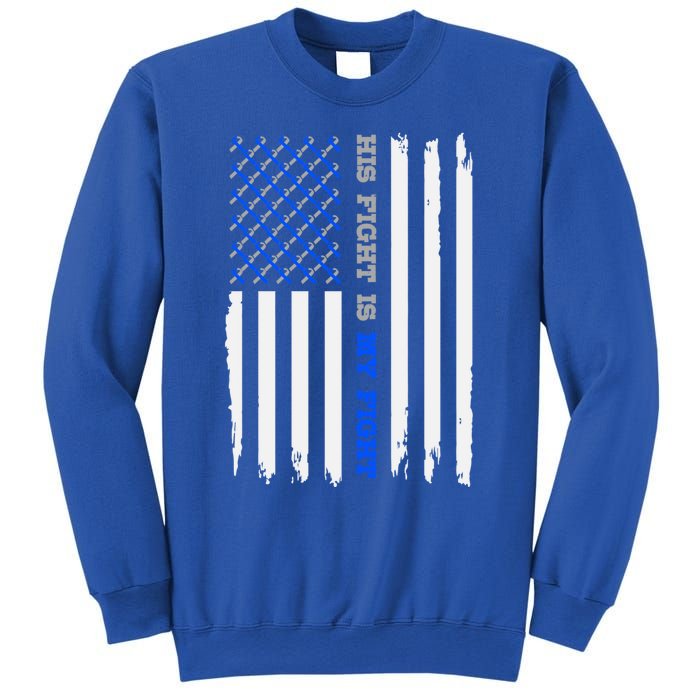 Diabetes Type 1 American Flag His Fight Is My Fight Gift Sweatshirt