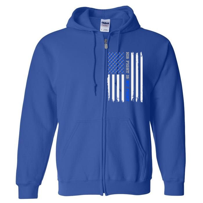 Diabetes Type 1 American Flag His Fight Is My Fight Gift Full Zip Hoodie