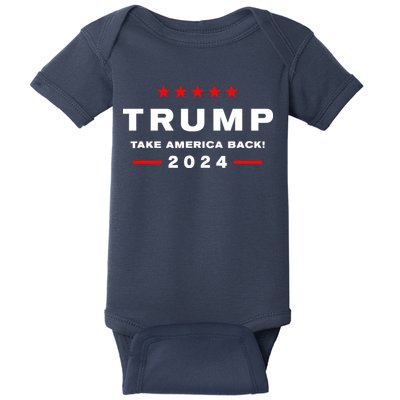 Donald Trump 2024 Take America Back Election The Return Baby Bodysuit