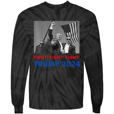 Donald Trump 2024 Fight Fight Fight Donald Trump Fist Pump Tie-Dye Long Sleeve Shirt