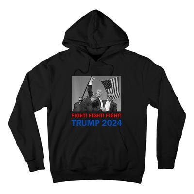 Donald Trump 2024 Fight Fight Fight Donald Trump Fist Pump Tall Hoodie