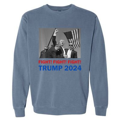 Donald Trump 2024 Fight Fight Fight Donald Trump Fist Pump Garment-Dyed Sweatshirt