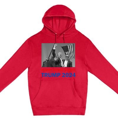 Donald Trump 2024 Fight Fight Fight Donald Trump Fist Pump Premium Pullover Hoodie