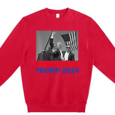 Donald Trump 2024 Fight Fight Fight Donald Trump Fist Pump Premium Crewneck Sweatshirt