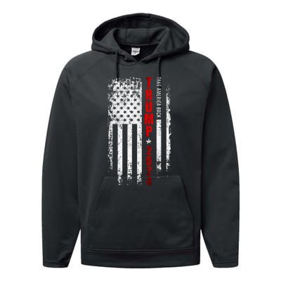 Donald Trump 2024 Take America Back American Flag Performance Fleece Hoodie