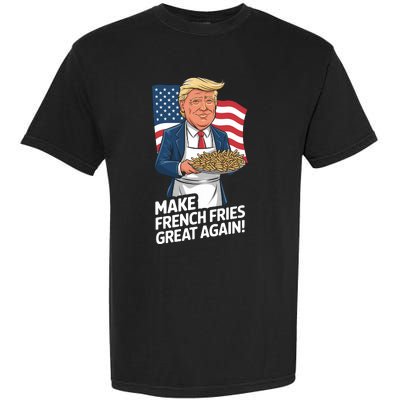 Donald Trump 2024 French Fry Make French Fries Great Again 2024 Magadonalds Garment-Dyed Heavyweight T-Shirt