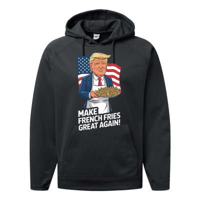 Donald Trump 2024 French Fry Make French Fries Great Again 2024 Magadonalds Performance Fleece Hoodie