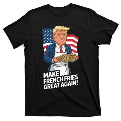 Donald Trump 2024 French Fry Make French Fries Great Again 2024 Magadonalds T-Shirt