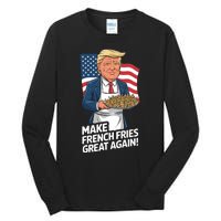 Donald Trump 2024 French Fry Make French Fries Great Again 2024 Magadonalds Tall Long Sleeve T-Shirt