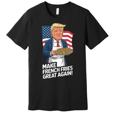 Donald Trump 2024 French Fry Make French Fries Great Again 2024 Magadonalds Premium T-Shirt