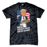 Donald Trump 2024 French Fry Make French Fries Great Again 2024 Magadonalds Tie-Dye T-Shirt