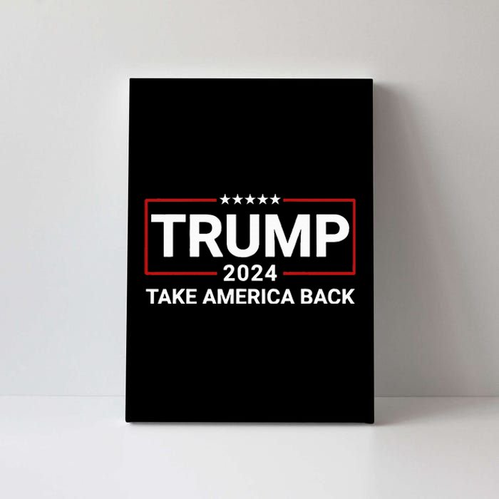 Donald Trump 2024 Take America Back Election The Return Canvas