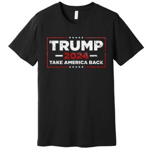 Donald Trump 2024 Take America Back American Flag Premium T-Shirt