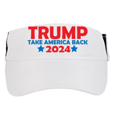 Donald Trump 2024 Take America Back Donald Trump 2024 Adult Drive Performance Visor