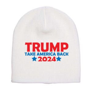 Donald Trump 2024 Take America Back Donald Trump 2024 Short Acrylic Beanie