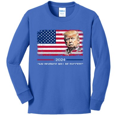 Donald Trump 2024 My Revenge Will Be Success Us Reelection Great Gift Kids Long Sleeve Shirt