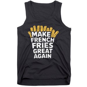 Donald Trump 2024 French Fry Make French Fries Great Again Tank Top