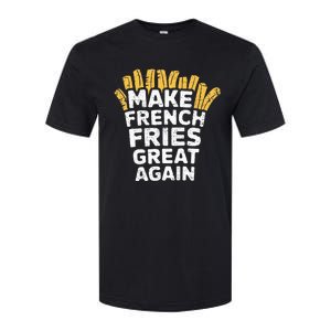 Donald Trump 2024 French Fry Make French Fries Great Again Softstyle CVC T-Shirt