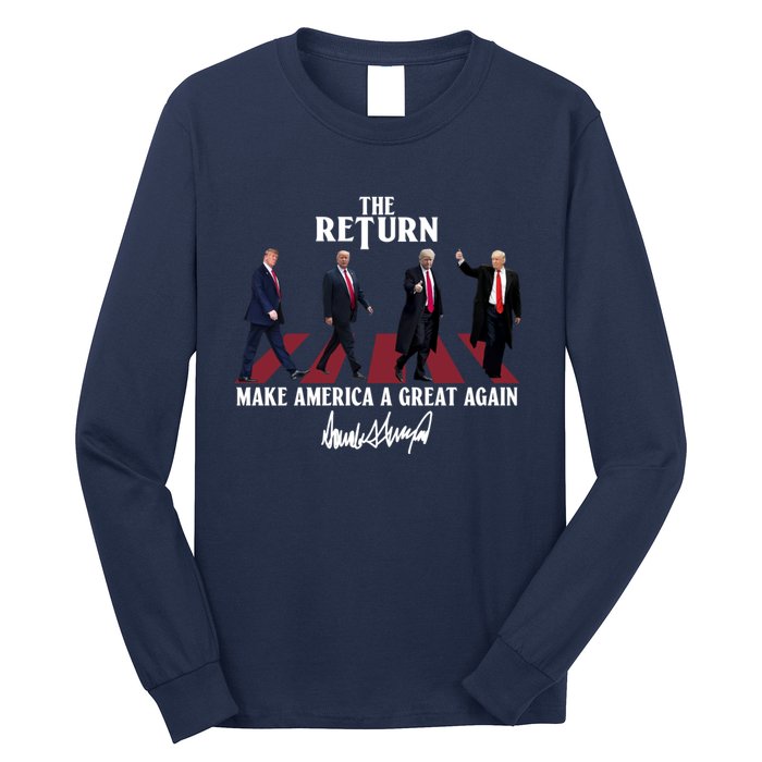 Donald Trump 2024 Take America Back Election The Return Long Sleeve Shirt