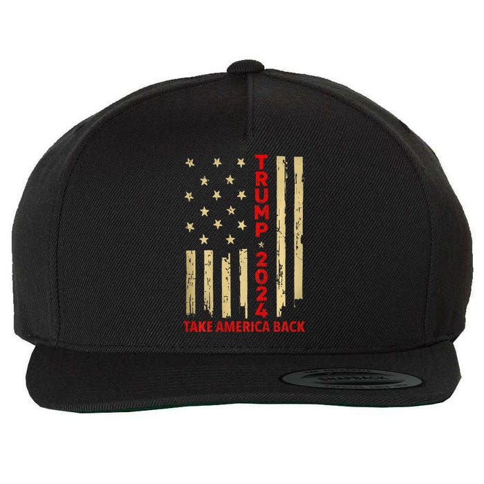 Donald Trump 2024 Take America Back American Flag Wool Snapback Cap