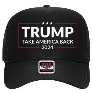 Donald Trump 2024 Take America Back USA United States High Crown Mesh Back Trucker Hat