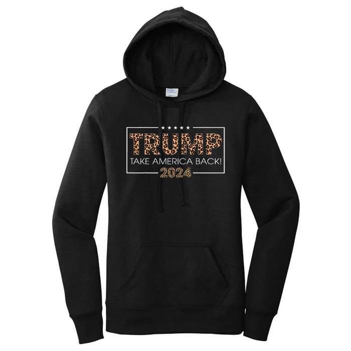 Donald Trump 2024 Take America Back Leopard Print Gift Women Women's Pullover Hoodie